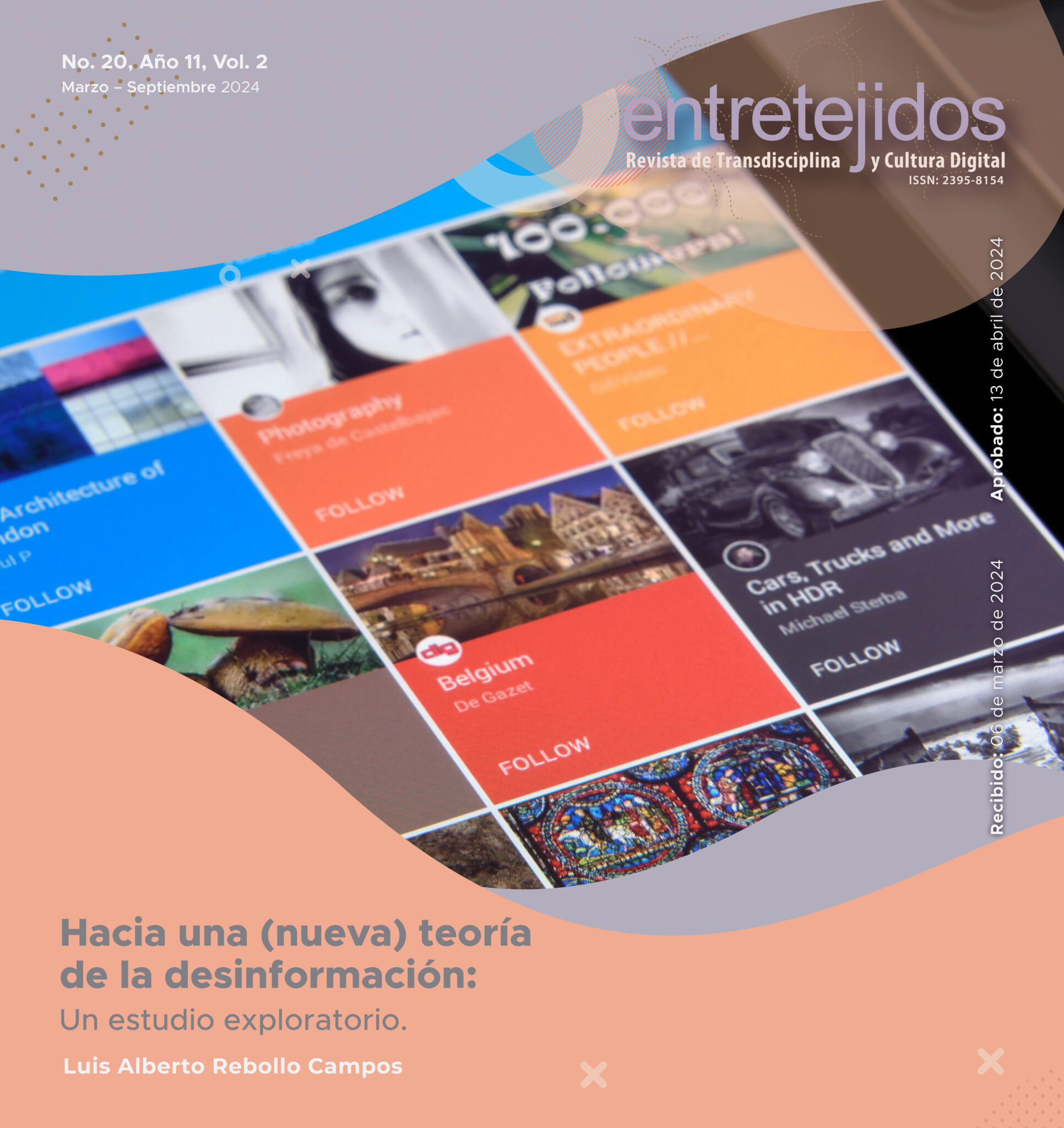 Entretejidos Hacia una (nueva) teoría de la desinformación: Un estudio ...